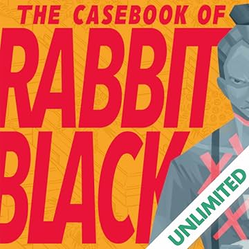 The Casebook of Rabbit Black